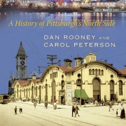 Dan Rooney and historian Carol Peterson team up to write about Allegheny City