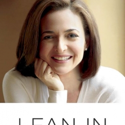 'Lean In': Sheryl Sandberg's privileged manifesto